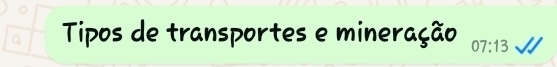 Tipos de transportes e mineração 07:13