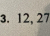 12, 27