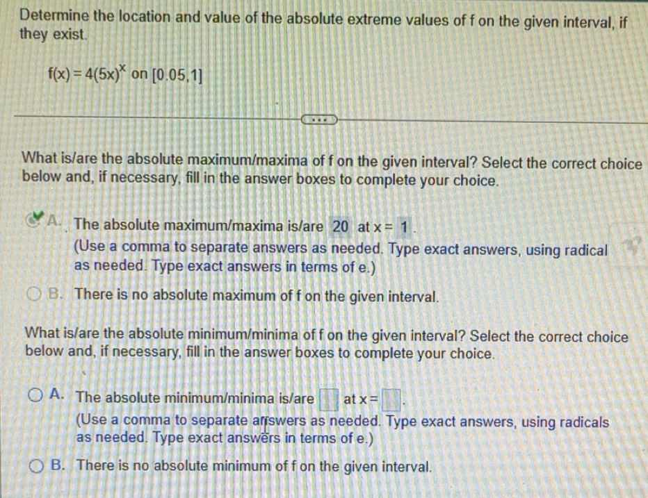 Solved: Determine the location and value of the absolute extreme values ...