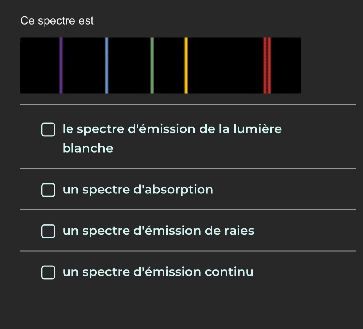 Résolu :Ce spectre est le spectre d'émission de la lumière blanche ...