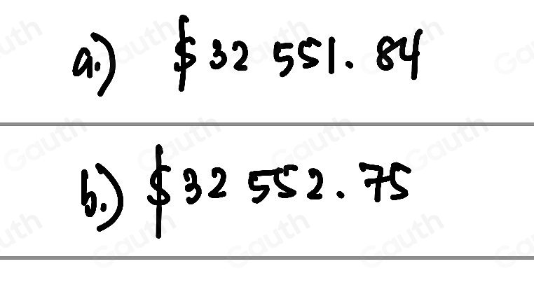 a. ) $ 32551 . 8
$ 32552.75