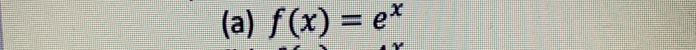 f(x)=e^x