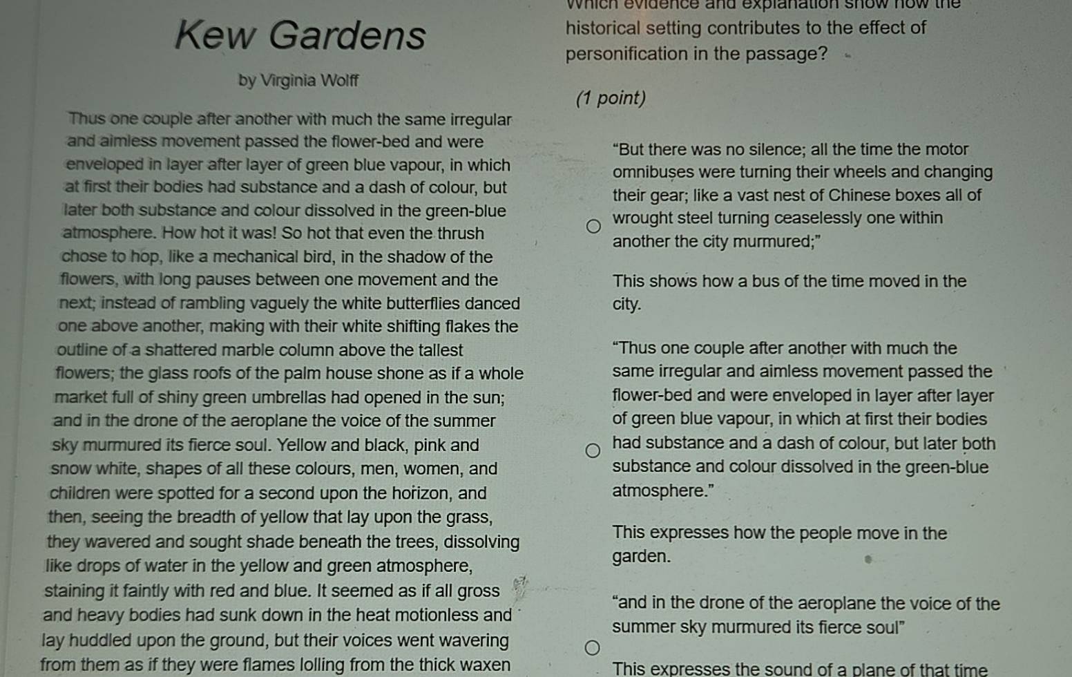 Solved: which evidence and explanation show how the Kew Gardens ...