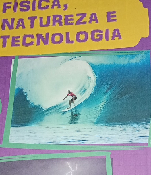 FISICA, 
NaTUREZA E 
TeCNoloGIa