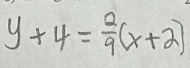 y+4= 2/9 (x+2)