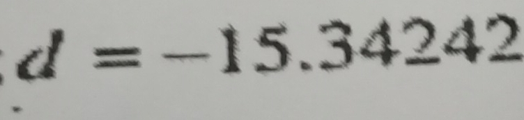 d=-15.34242