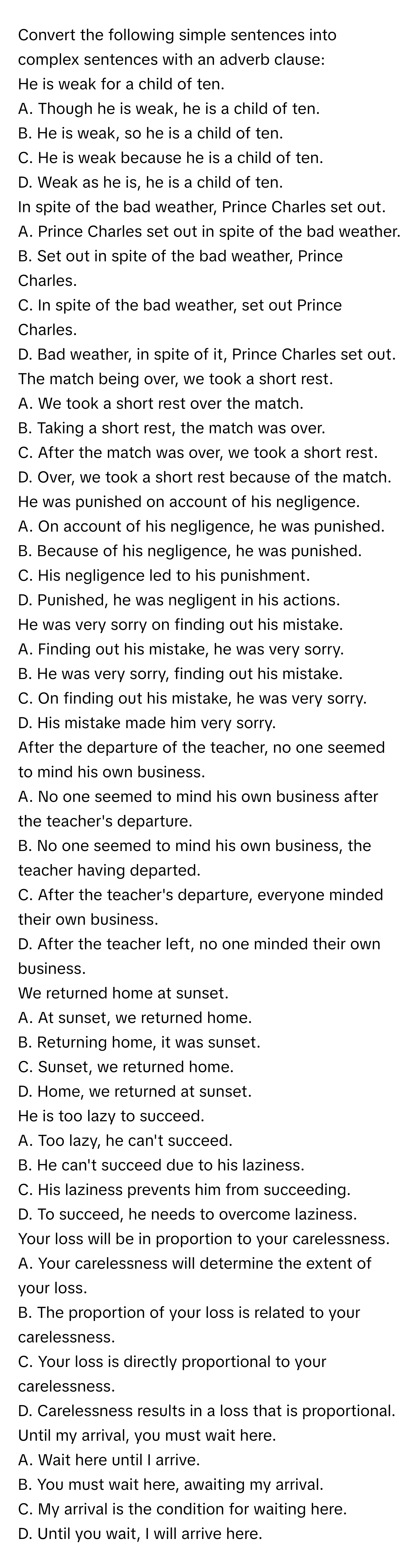 Solved: Convert the following simple sentences into complex sentences ...