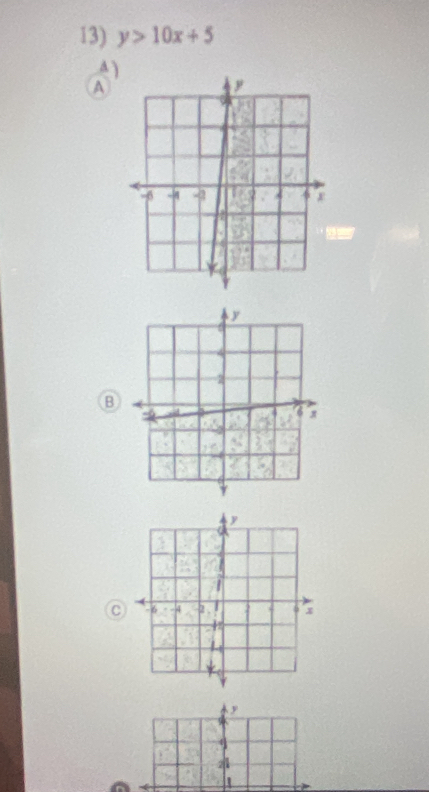 y>10x+5
A ) 
A 
B 
C