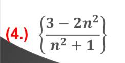 (4.)   (3-2n^2)/n^2+1 