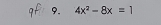 4x^2-8x=1