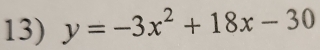 y=-3x^2+18x-30