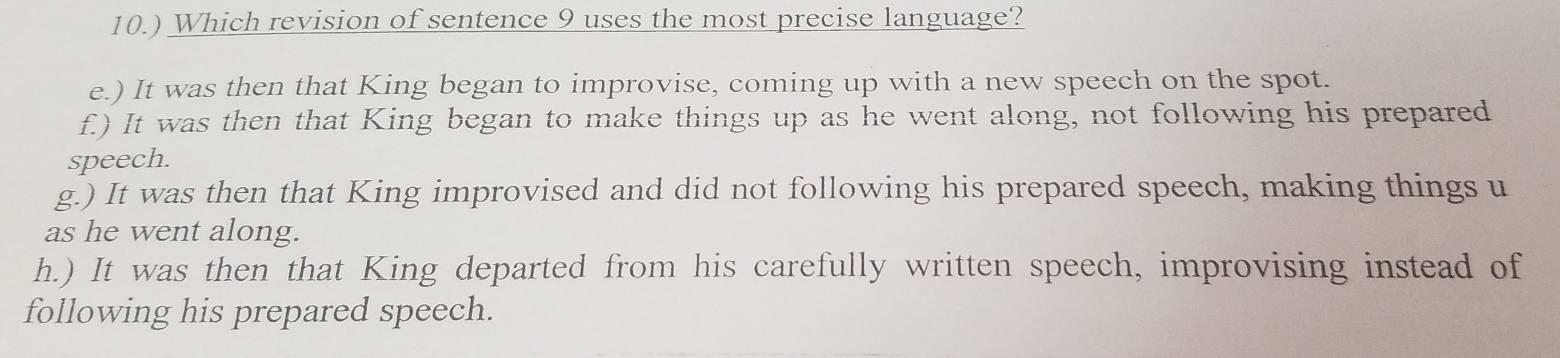 Solved: 10.) Which revision of sentence 9 uses the most precise ...