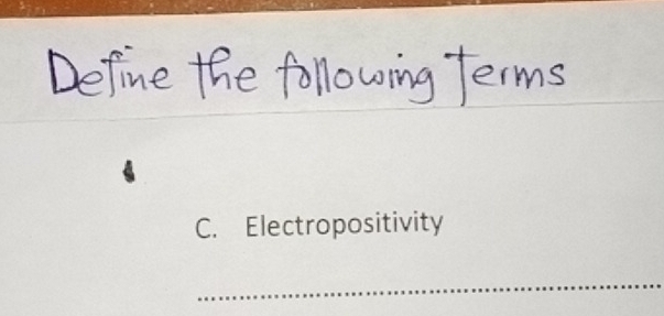 Electropositivity 
_