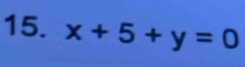 x+5+y=0