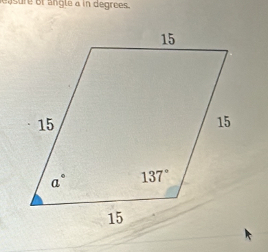 easure of angle à in degrees.