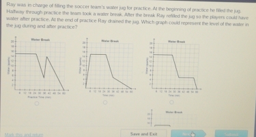 Solved: Ray was in charge of filling the soccer team's water jug for ...