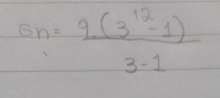 s_n= (9(3^(12)-1))/3-1 