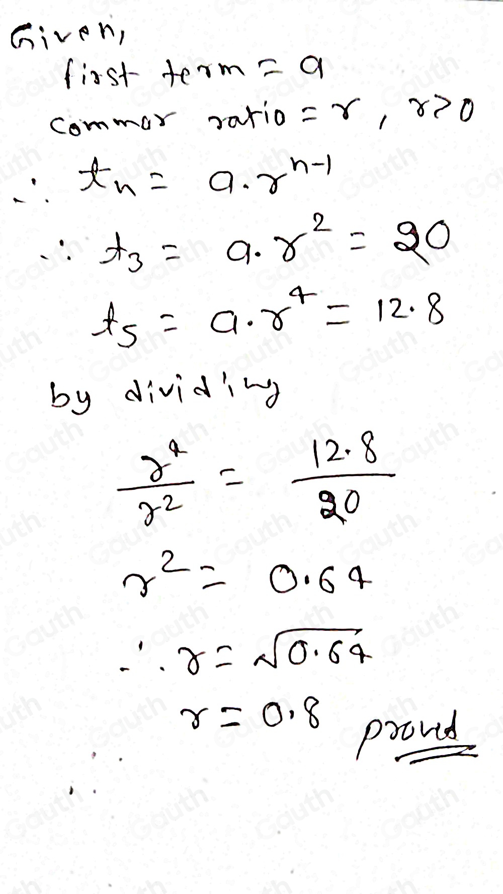 Solved: A geometric sequence has first term a and common ratio r, where ...