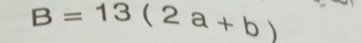 B=13(2a+b)