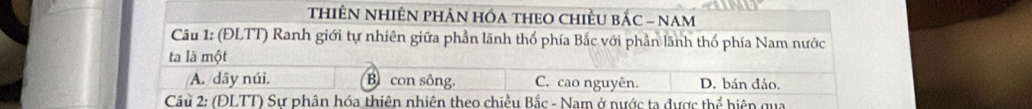 THIÊN NHIÊN PHÂN HóA THEO ChiềU BắC