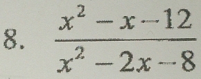  (x^2-x-12)/x^2-2x-8 