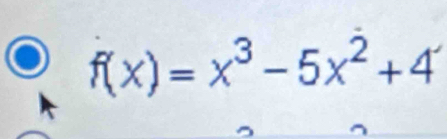 f(x)=x^3-5x^2+4