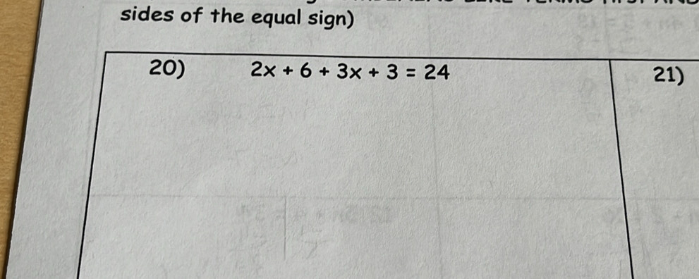 sides of the equal sign)