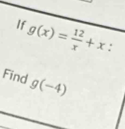 Find g(-4)