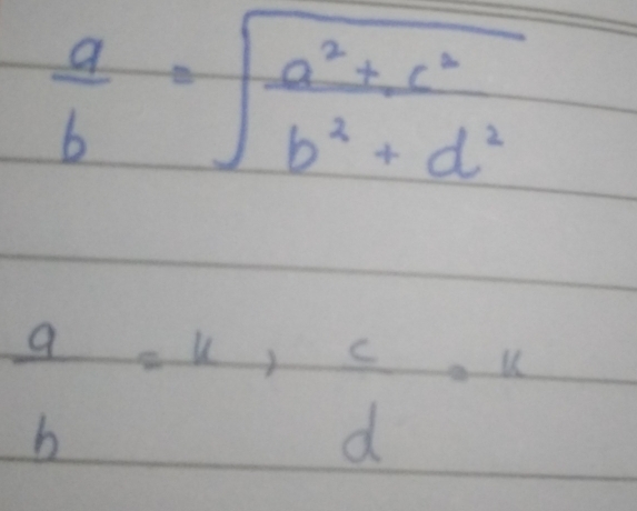  a/b =sqrt(frac a^2+c^2)b^2+d^2
 a/b =u,  c/d · u