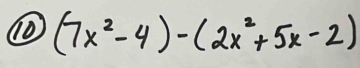 10 (7x^2-4)-(2x^2+5x-2)