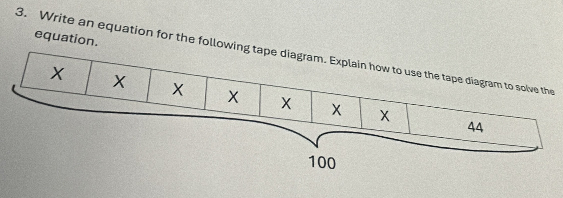 equation. 
3. Write an equation for the foll