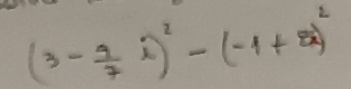 (3- 9/7 i)^2-(-1+8i)^2