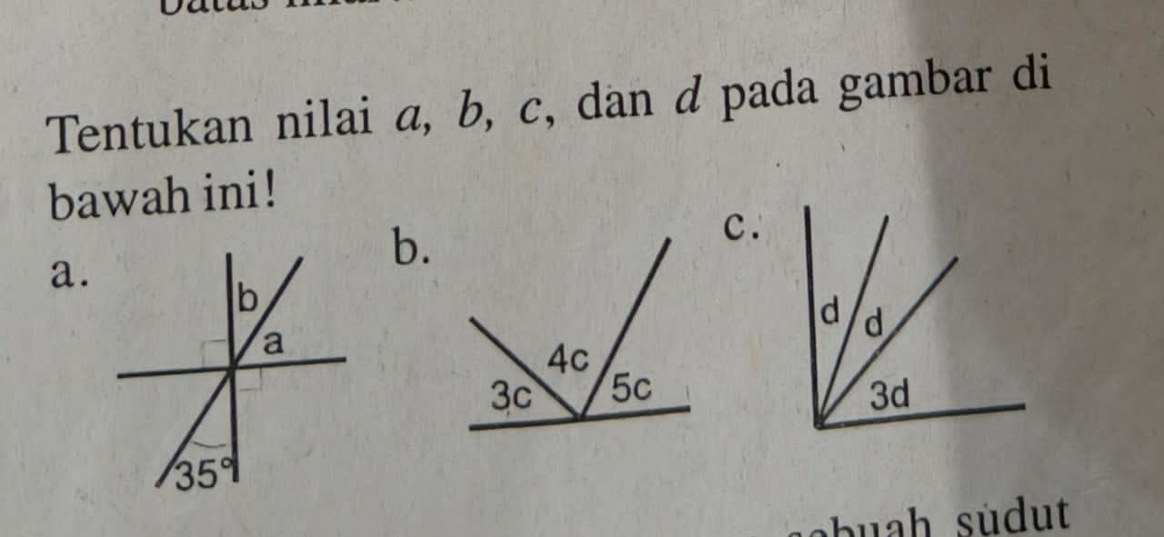 Tentukan nilai a, b, c, dan d pada gambar di
bawah ini !
c.
a.
b.
d d
3d