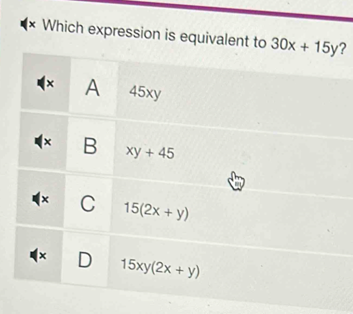 (× Which expression is equivalent to  ?