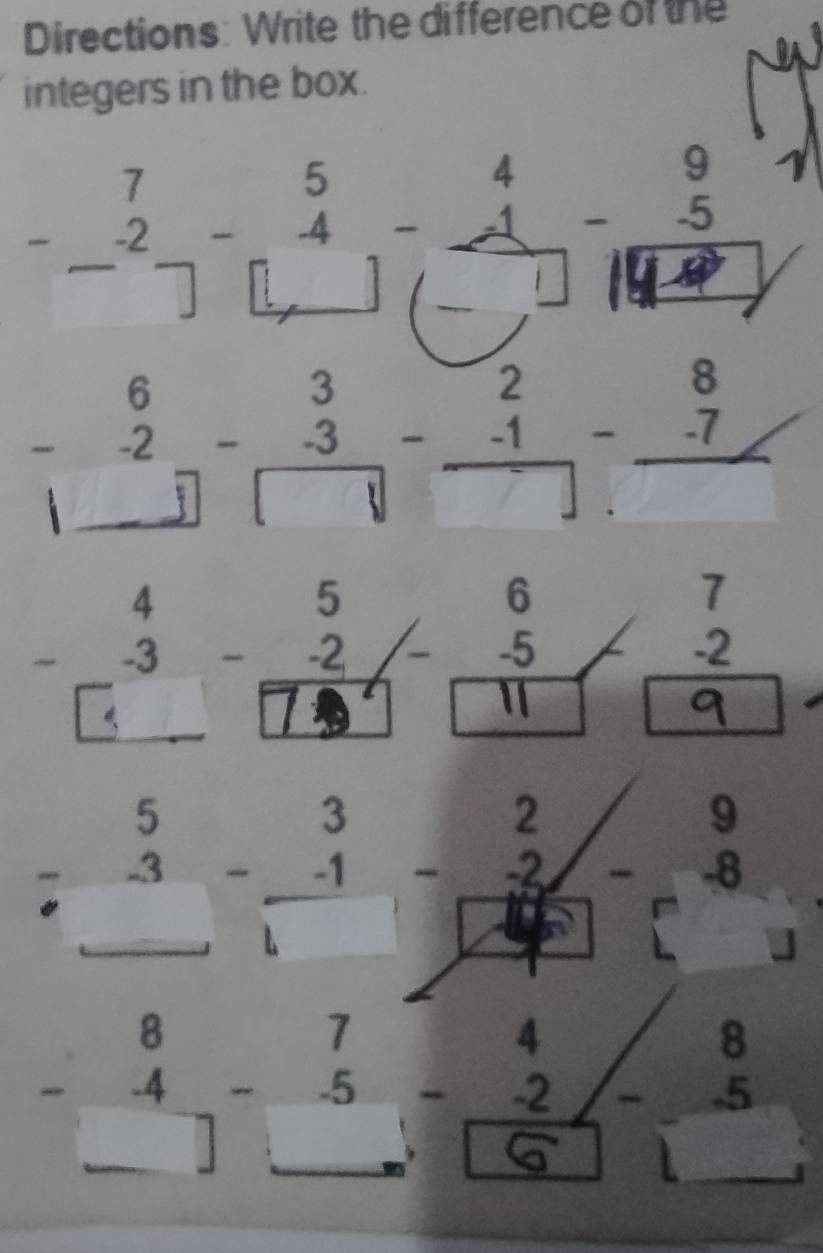 Directions: Write the difference of the 
integers in the box.
beginarrayr 4 4endarray beginarrayr 9 -5 endarray
- -
beginarrayr 6 -2 □ endarray -beginarrayr 3 -3 hline □ endarray beginarrayr 2 -1 hline □ endarray beginarrayr 8 -7 hline endarray
C Tể -beginarrayr 6 -5 hline □ endarray 2 
7º 
□
beginarrayr 5 -3 hline endarray beginarrayr 3 -1 hline lendarray beginarrayr 2 -2-2endarray □ endarray
beginarrayr 8 -4 hline □ endarray - beginarrayr 7 -5 hline endarray