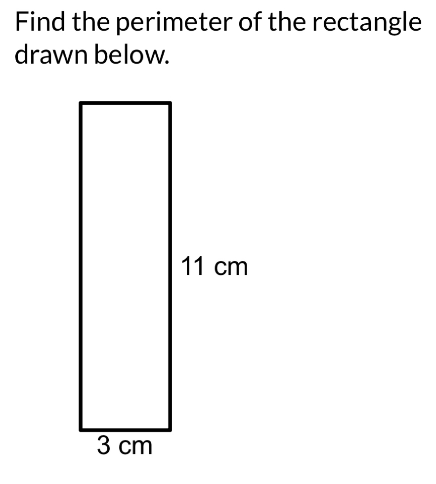 Find the perimeter of the rectangle 
drawn below.