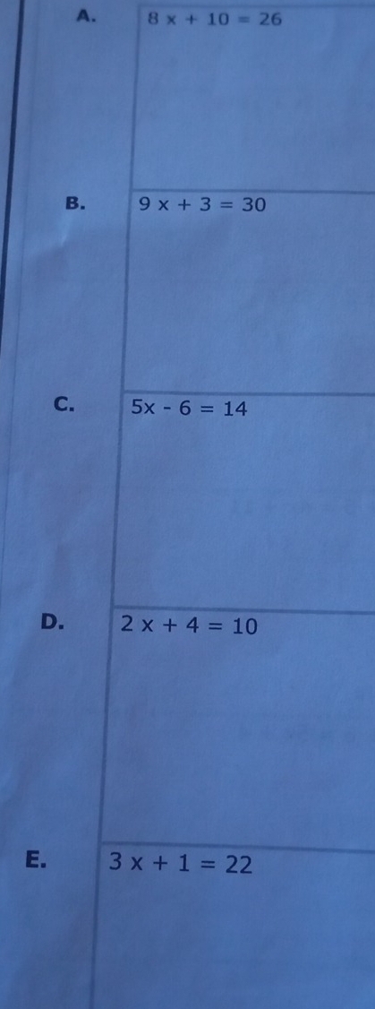 8x+10=26
B.
C. 
D. 
E.