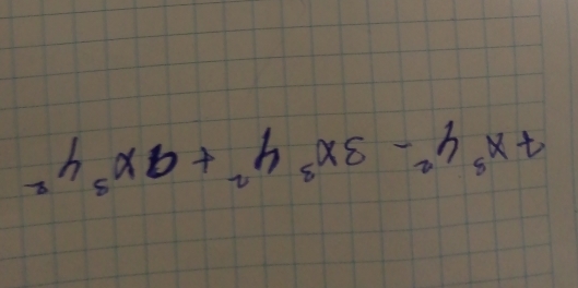 7x^5y^2-3x^3y^2+9x^3y^2