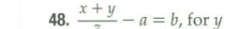 frac x+y-a=b , for γ