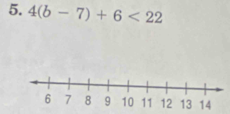 4(b-7)+6<22</tex>