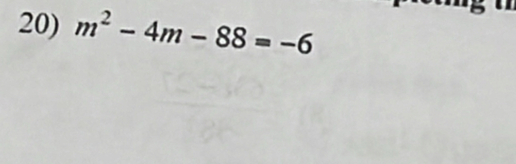 m^2-4m-88=-6