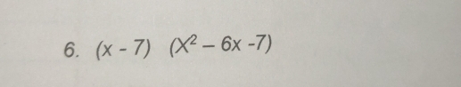 (x-7)(x^2-6x-7)