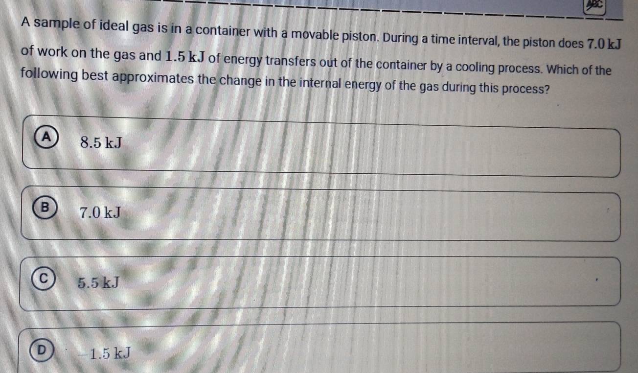 Solved: A sample of ideal gas is in a container with a movable piston ...