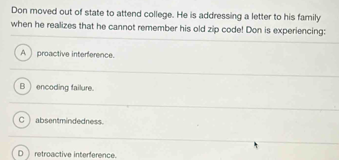 Solved: Don moved out of state to attend college. He is addressing a ...