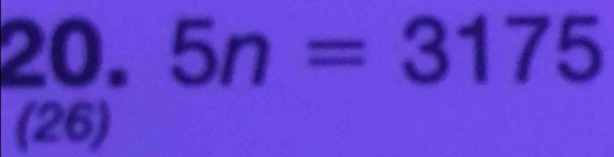 5n=3175
(26)