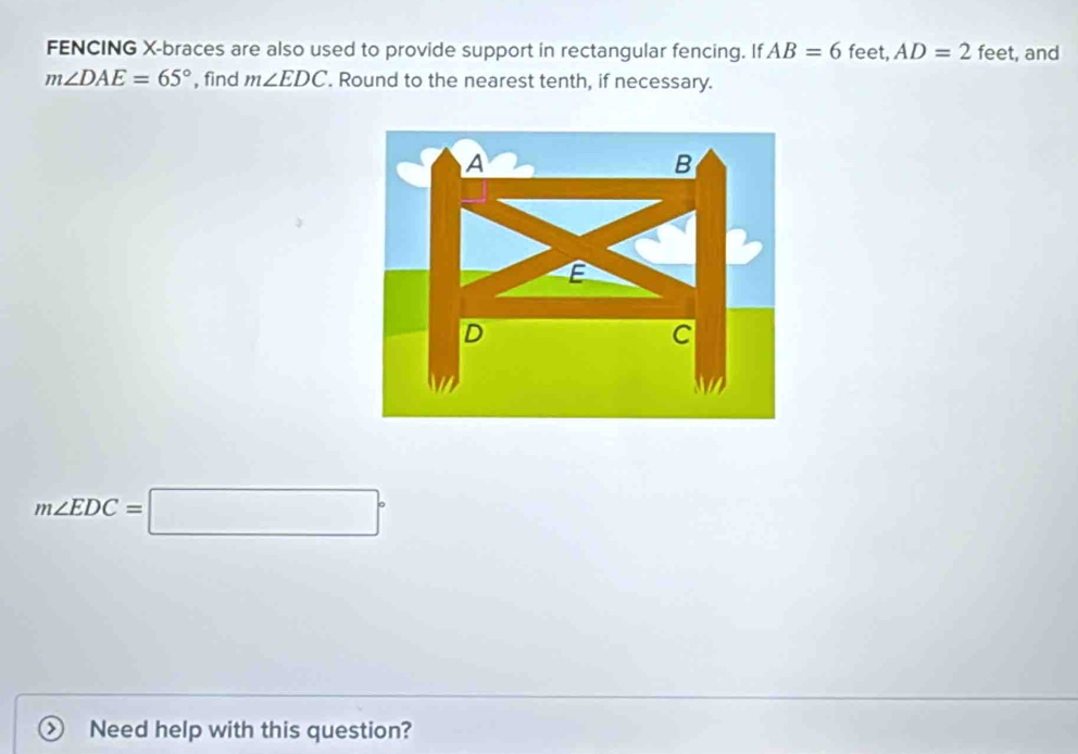 Solved: FENCING X -braces are also used to provide support in ...