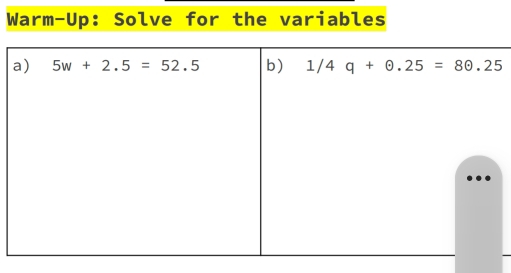 Warm-Up: Solve for the variables