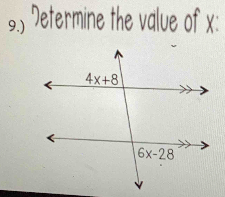 9.) Determine the value of x: