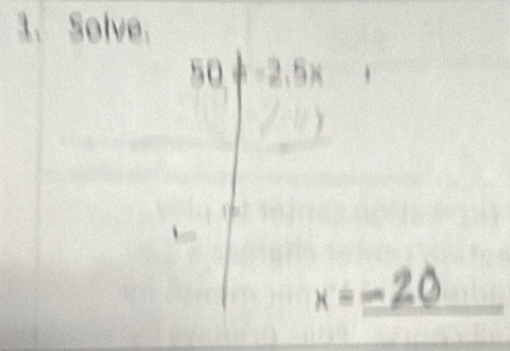 Solve.
50+-2.5x° |
x=_ -20