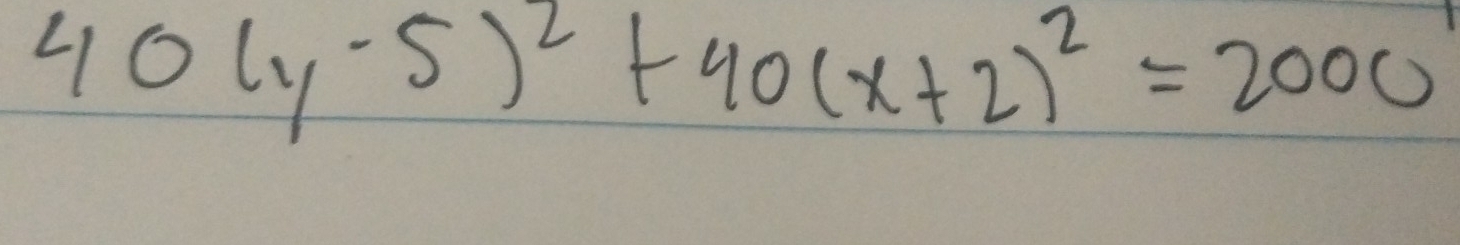 40(y-5)^2+40(x+2)^2=2000